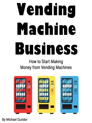 cover image of Vending Machine Business